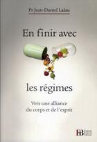 Couverture du livre « En finir avec les régimes » de Jean-Daniel Lalau aux éditions Les Peregrines