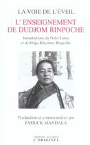 Couverture du livre « L'enseignement de dudjom rinpoche - la voie de l'eveil » de Dudjom Rinpoche aux éditions Accarias-originel