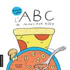 Couverture du livre « L'ABC de Monsieur Pizza » de Ohara Hale aux éditions La Courte Echelle