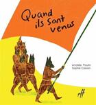 Couverture du livre « Quand ils sont venus » de Andree Poulin aux éditions Isatis