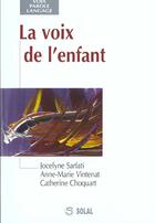 Couverture du livre « La voix de l'enfant » de Choquart/Sarfati aux éditions De Boeck Superieur