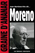 Couverture du livre « Moreno » de Moreno Lucie aux éditions Editions Libertaires