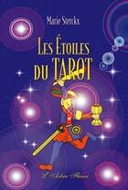 Couverture du livre « Les étoiles du tarot » de  aux éditions Arbre Fleuri