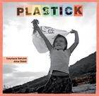 Couverture du livre « Plastick » de Stephane Servant aux éditions Ou Sont Les Enfants