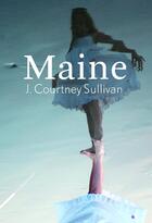 Couverture du livre « Maine » de J. Courtney Sullivan aux éditions Rue Fromentin