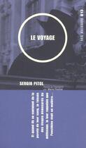 Couverture du livre « Le voyage » de Sergio Pitol aux éditions Les Allusifs