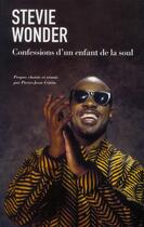 Couverture du livre « Stevie wonder, confessions d'un enfant de la soul » de Wonder/Crittin aux éditions Consart