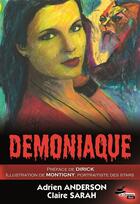 Couverture du livre « Démoniaque » de Adrien Anderson et Claire Sarah aux éditions Le Chapeau Noir