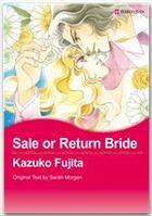 Couverture du livre « Sale or Return Bride » de Sarah Morgan aux éditions Harlequin K.k./softbank Creative Corp.