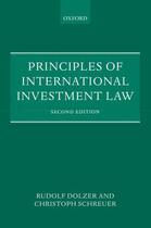 Couverture du livre « Principles of International Investment Law » de Schreuer Christoph aux éditions Oup Oxford