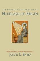 Couverture du livre « The Personal Correspondence of Hildegard of Bingen » de Joseph L Baird aux éditions Oxford University Press Usa