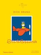 Couverture du livre « Dick bruna (the illustrators) » de Bruce Ingman aux éditions Thames & Hudson