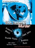Couverture du livre « Show Business Is Murder » de Stuart M. Kaminsky aux éditions Penguin Group Us