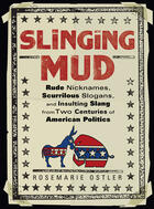 Couverture du livre « Slinging Mud » de Ostler Rosemarie aux éditions Penguin Group Us