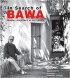 Couverture du livre « In search of bawa » de  aux éditions Laurence King