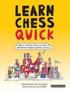 Couverture du livre « Learn Chess Quick » de Gray Jolliffe aux éditions Pavilion Books Company Limited