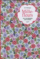 Couverture du livre « Art-thérapie ; mille fleurs » de Laetitia Chatillon aux éditions Hachette Pratique