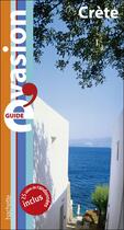 Couverture du livre « Guide évasion ; Crète » de  aux éditions Hachette Tourisme