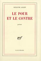 Couverture du livre « Le pour et le contre » de Suzanne Allen aux éditions Gallimard