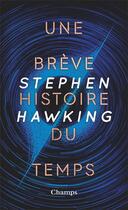 Couverture du livre « Une brève histoire du temps » de Stephen Hawking aux éditions Flammarion