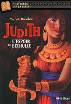 Couverture du livre « Judith, l'espoir de Béthulie » de Michele Drevillon aux éditions Nathan