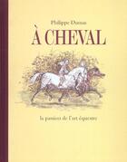 Couverture du livre « Cheval (a) » de Philippe Dumas aux éditions Ecole Des Loisirs