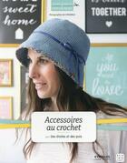 Couverture du livre « Accessoires au crochet » de  aux éditions Eyrolles