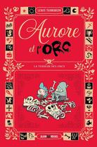 Couverture du livre « Aurore et l'Orc Tome 3 : La terreur des Orcs » de Lewis Trondheim aux éditions Albin Michel