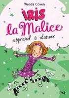 Couverture du livre « Iris la malice - tome 7 iris la malice apprend a danser - vol07 » de Wanda Coven aux éditions Pocket Jeunesse