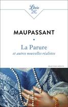 Couverture du livre « La Parure et autres nouvelles réalistes » de Guy de Maupassant aux éditions J'ai Lu