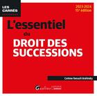 Couverture du livre « L'essentiel du droit des successions (édition 2023/2024) » de Corinne Renault-Brahinsky aux éditions Gualino