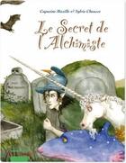 Couverture du livre « Lily Mosquito Tome 2 ; le secret de l'achimiste » de Mazille et Chausse aux éditions Editions Mosquito