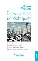Couverture du livre « Poésies sous un échiquier » de Ronan Moysan aux éditions Jets D'encre