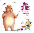 Couverture du livre « Mon ours ; à l'école » de Rozenn Follio-Vrel aux éditions Grenouille