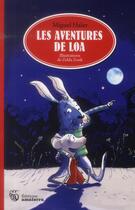 Couverture du livre « Le grand voyage de Loa » de Miguel Haler et Zelda Zonk aux éditions Amaterra
