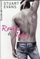 Couverture du livre « Roméo & Jules » de Stuart Evans aux éditions Editions Addictives