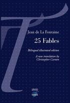 Couverture du livre « 25 fables de La Fontaine » de Christopher Carsten aux éditions Tituli