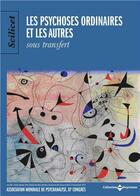 Couverture du livre « Scilicet ; les psychoses ordinaires et les autres sous transfert » de  aux éditions Huysmans