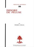 Couverture du livre « Isidore de Péluse » de Pierre Evieux aux éditions Beauchesne Editeur