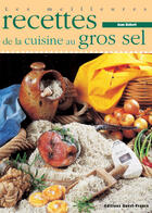 Couverture du livre « Les meilleures recettes de la cuisine au gros sel » de Claude Herledan aux éditions Ouest France