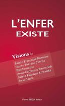 Couverture du livre « L'enfer existe ; visions de Sainte Francoise » de  aux éditions Tequi