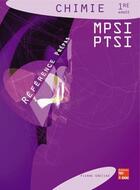 Couverture du livre « Chimie 1. annee mpsi, ptsi (reference prepas) » de Pierre Grecias aux éditions Tec Et Doc