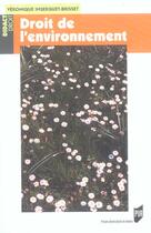 Couverture du livre « Droit de l'environnement » de Véronique Inserguet-Brisset aux éditions Pu De Rennes