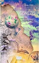 Couverture du livre « Genezis » de Olivier Platon aux éditions Les Sentiers Du Livre