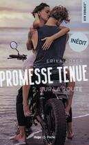 Couverture du livre « Promesse tenue Tome 2 : sur la route » de Erika Boyer aux éditions Hugo Poche