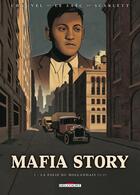 Couverture du livre « Mafia story Tome 1 ; la folie du hollandais Tome 1 » de David Chauvel et Erwan Le Saec et Lou aux éditions Delcourt