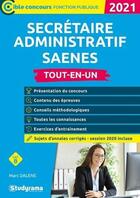 Couverture du livre « Secrétaire administratif SAENES ; tout-en-un (édition 2021) » de Marc Dalens aux éditions Studyrama