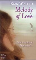 Couverture du livre « Melody of love » de Ryan Winfield aux éditions City