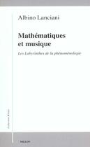 Couverture du livre « Mathematiques et musique » de Albino-Attilio Lanciana aux éditions Millon