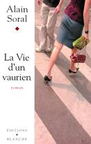 Couverture du livre « Kontre kulture - la vie d'un vaurien » de Alain Soral aux éditions Blanche